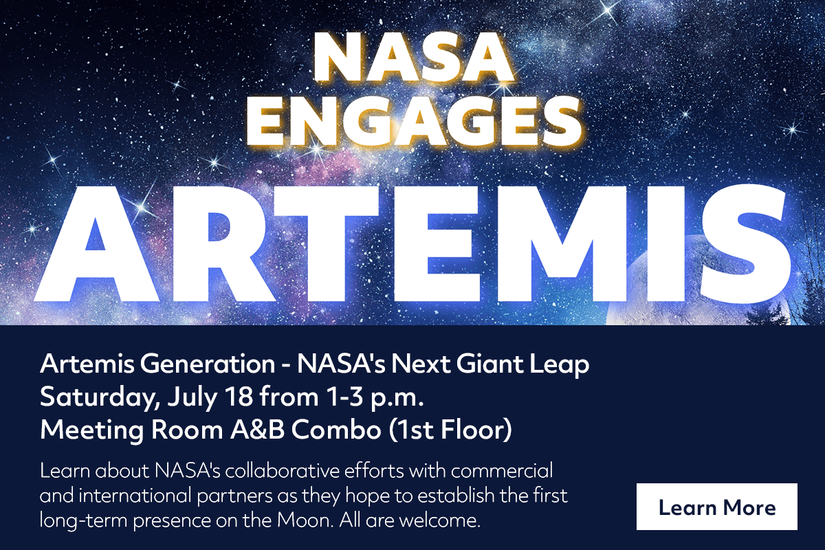 Event flyer with a starry night sky background. Large text reads NASA Engages ARTEMIS. Details below announce an Artemis Generation event on Saturday, July 18 from 1-3 p.m., and encourage all to attend and learn more.