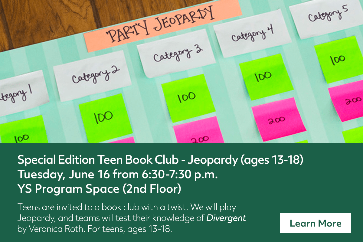 A colorful organizer labeled Party Jeopardy with handwritten category cards and point values. Text invites teens (13-18) to a Jeopardy-themed book club event on June 16, 6:30-7:30 p.m., focusing on Divergent.
