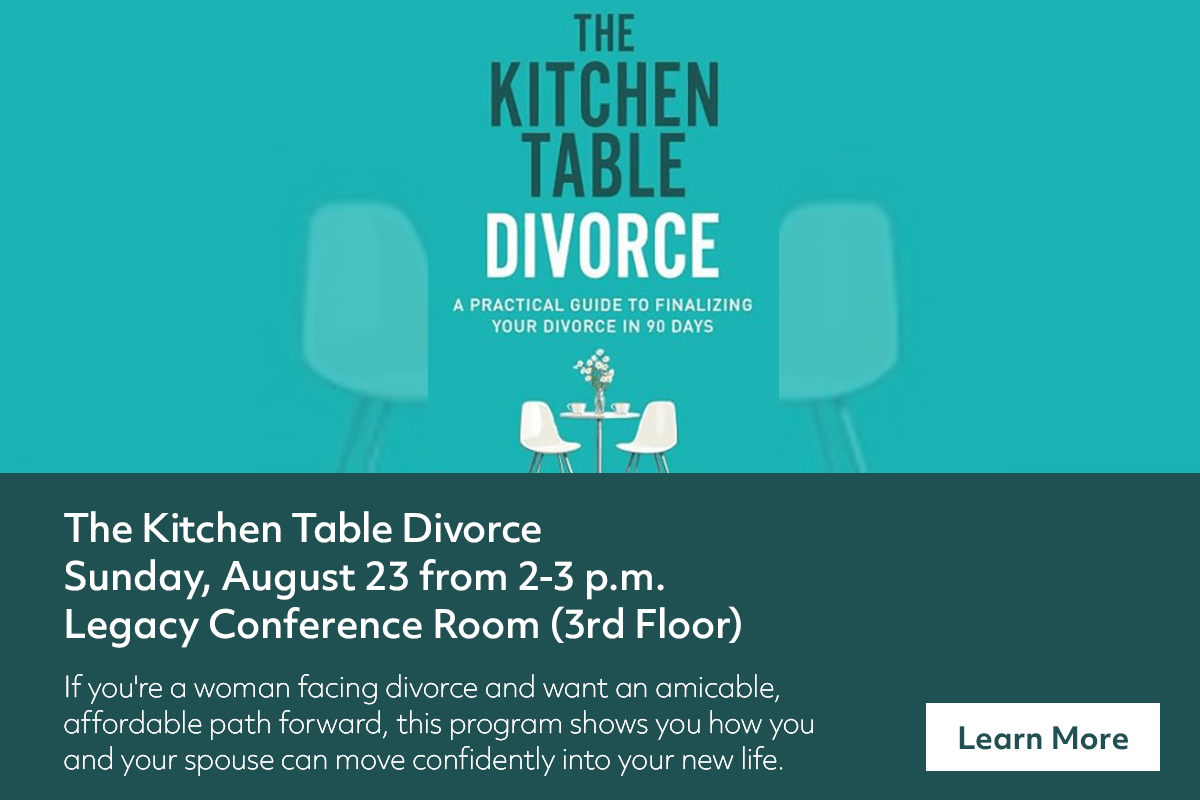 Event flyer for The Kitchen Table Divorce on Sunday, August 23, 2–3 p.m., Legacy Conference Room. Includes description and a Learn More button. Blue background with table and chairs graphic.