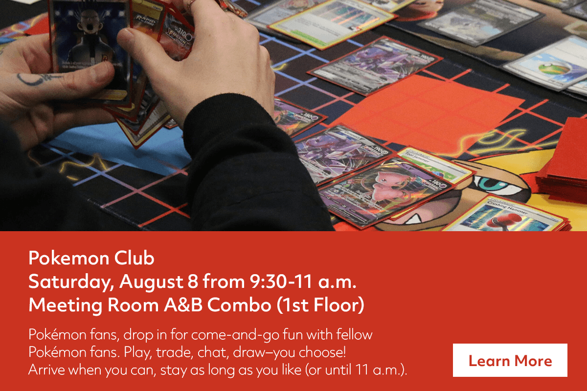 Two people play a Pokémon trading card game on a table covered with colorful cards and a red-and-black playmat. Event details for a Pokémon Club meeting are displayed in text.
