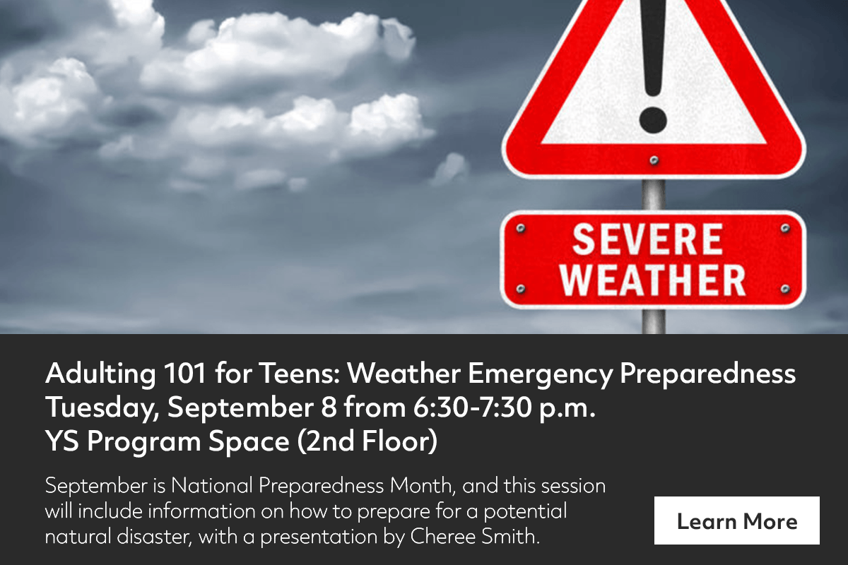 A road sign with an exclamation mark and Severe Weather text, promoting a teen weather emergency preparedness event on September 8, including disaster prep tips by Cheree Smith.
