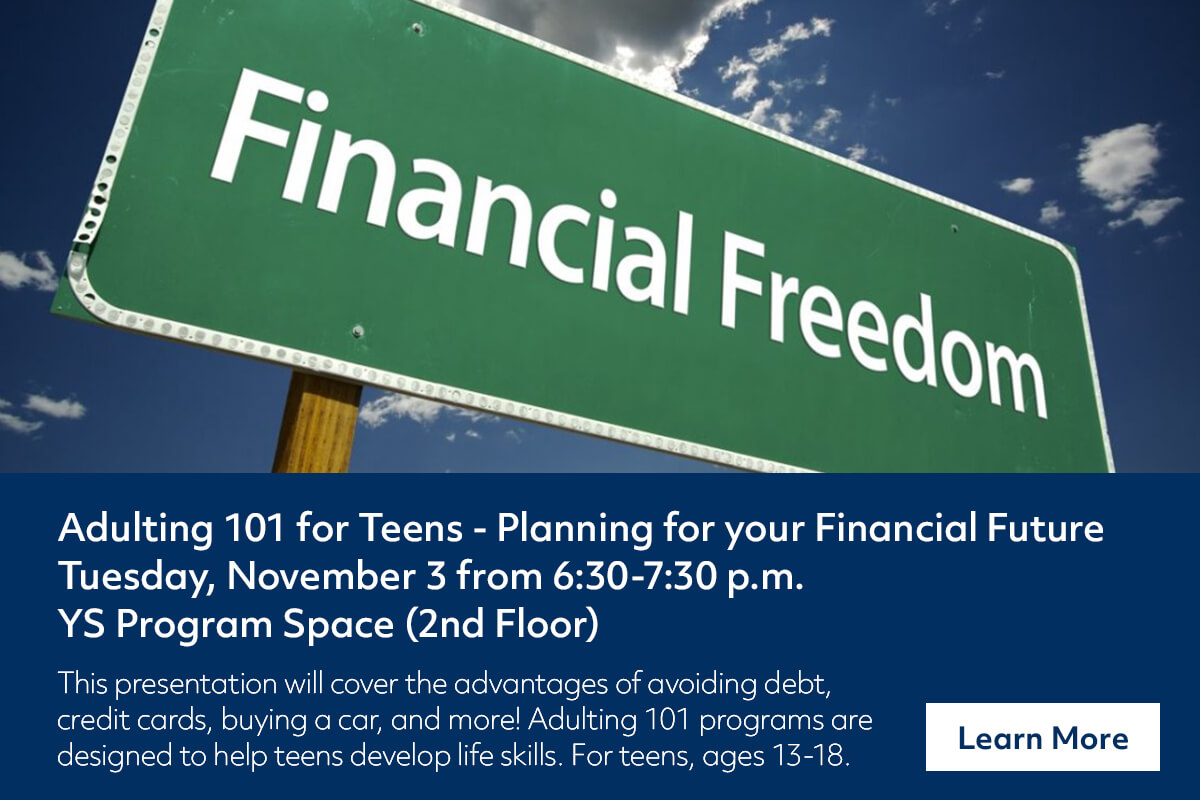 Event poster for Adulting 101: Planning for your Financial Future on November 3 at 6:30 p.m. for teens ages 13-18.