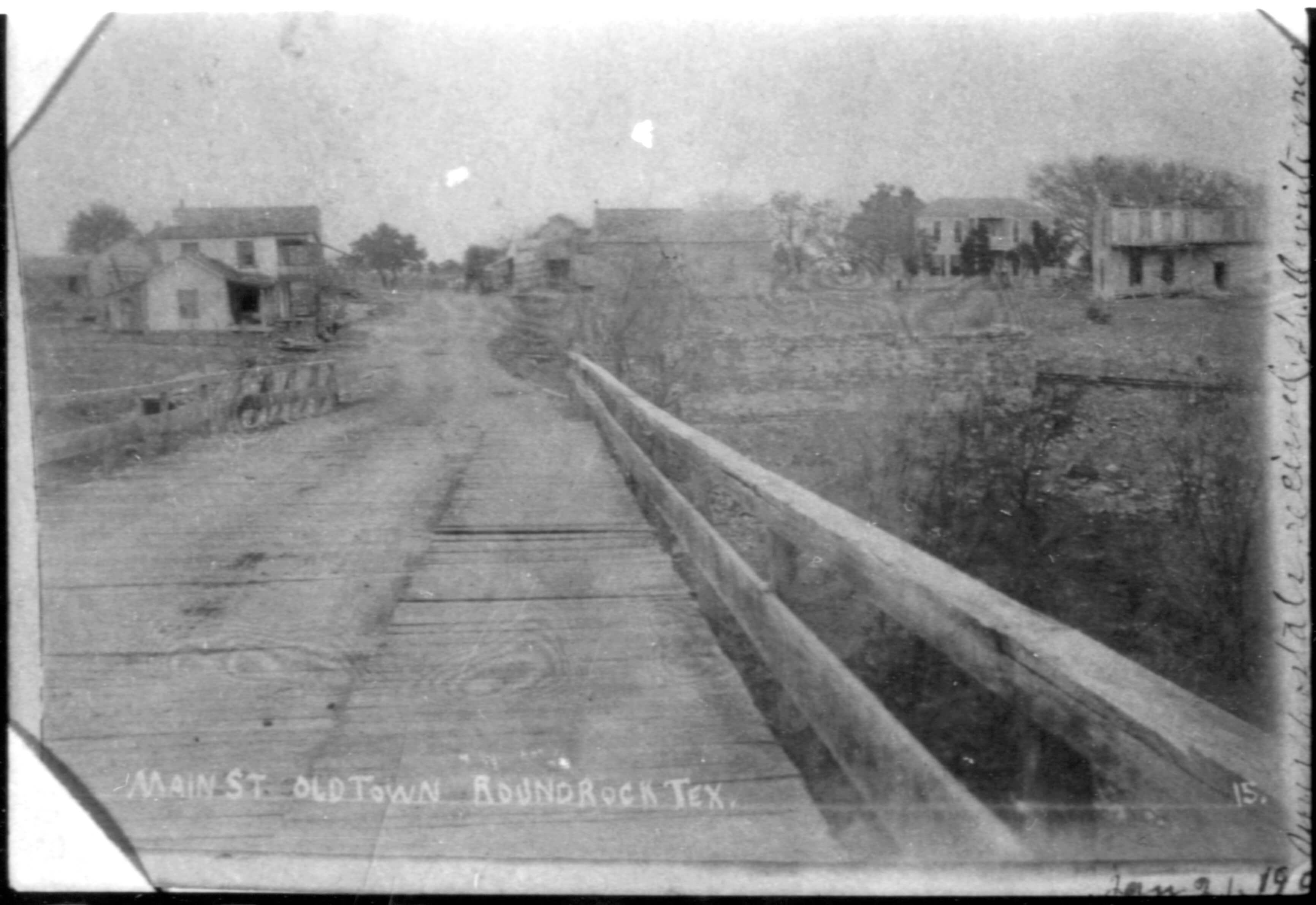 Old Round Rock Before the Turn of the Century (looking north from the Chisholm Trail bridge over Brushy Creek). Photo: Earl Palmer 
