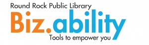 Round Rock Public Library Biz.ability