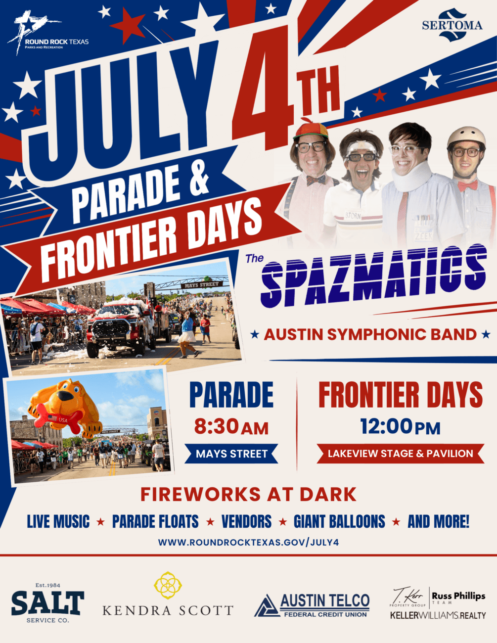 Poster for Round Rock, TX Sertoma Independence Day Parade and Frontier Days—parade at 8:30 AM, Frontier Days at 12 PM, fireworks at dark. Enjoy live music, vendors, parade floats, giant balloons, and family activities!.