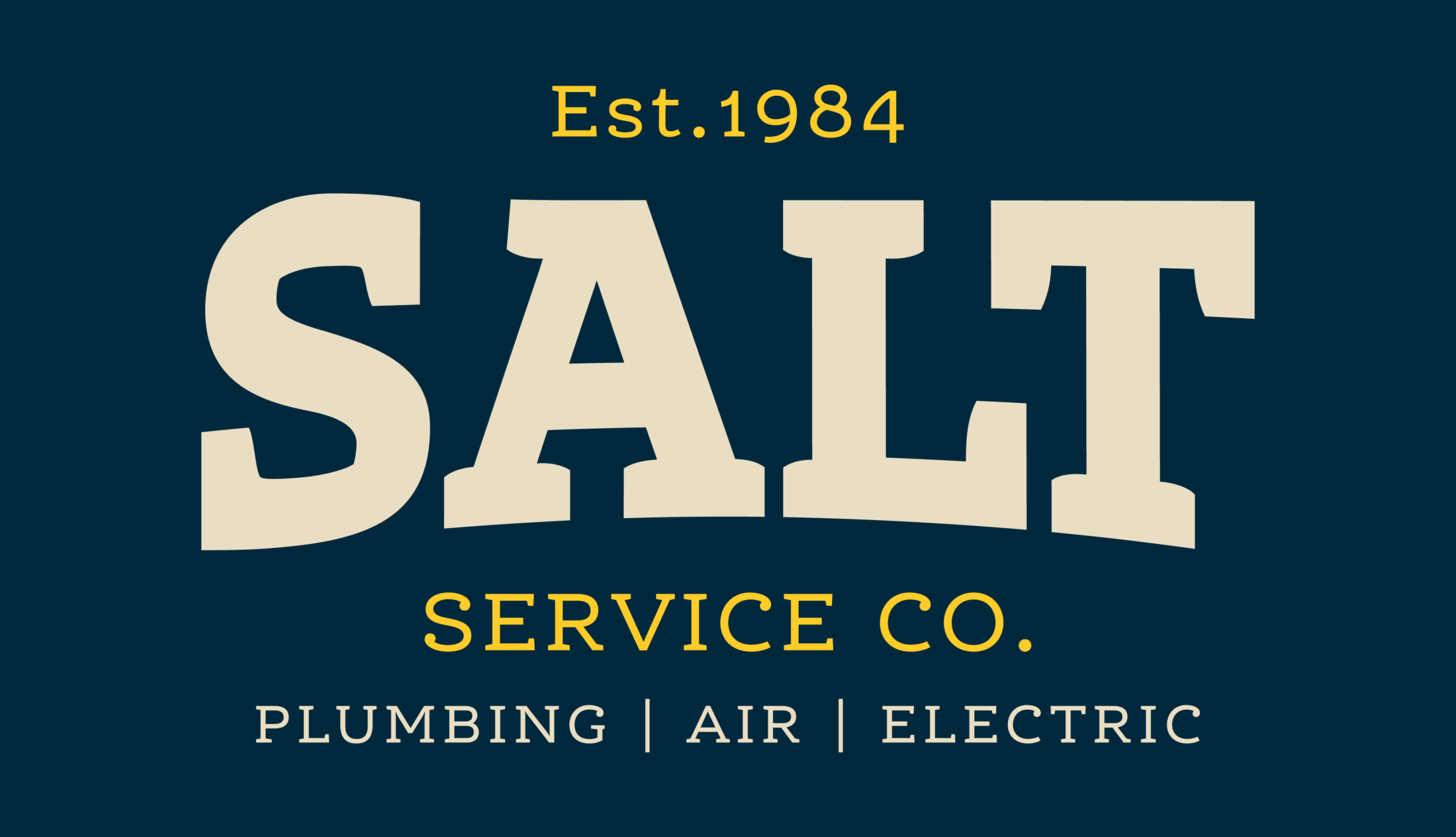 Logo for SALT Service Co. featuring large cream text on a dark blue background, inspired by the spirit of Sertoma Independence Day Parade and Frontier Days. Above is “Est. 1984” in yellow, with “Plumbing | Air | Electric” below separated by vertical lines.