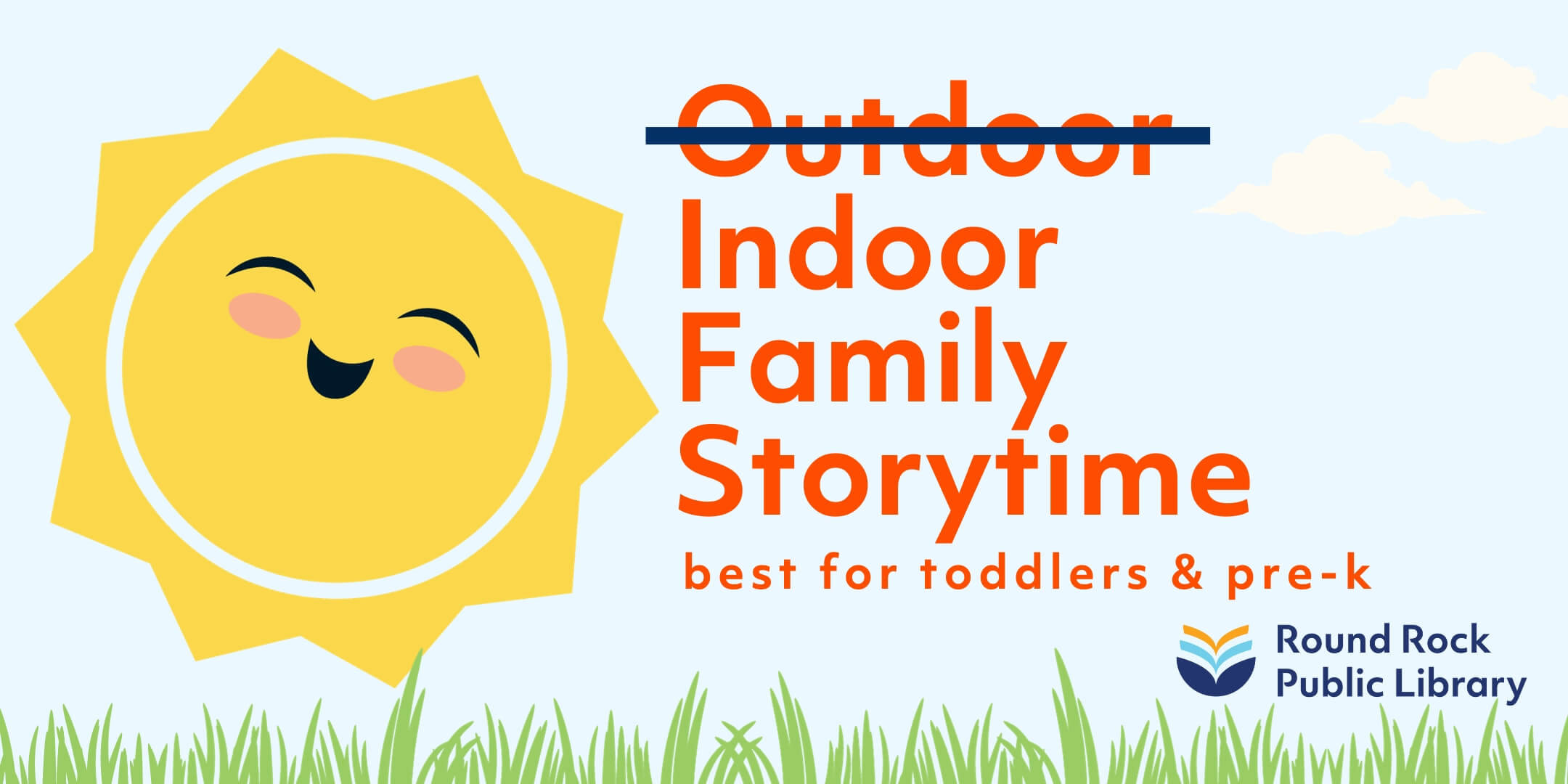Outdoor Family Storytime will meet indoors this week