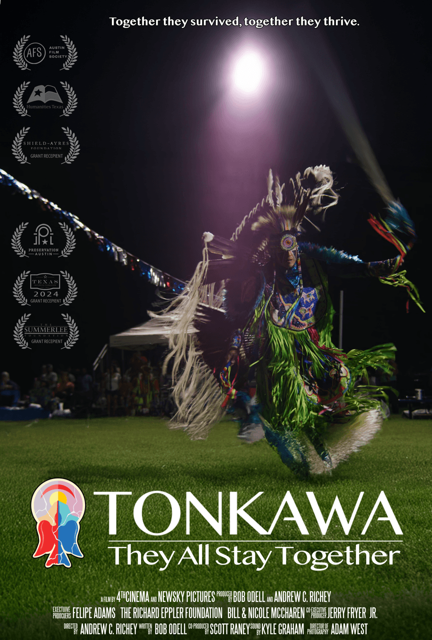 A Native American dancer in colorful regalia performs at night under bright lights. The poster reads Tonkawa: They All Stay Together with award laurels and the tagline, Together they survived, together they thrive.