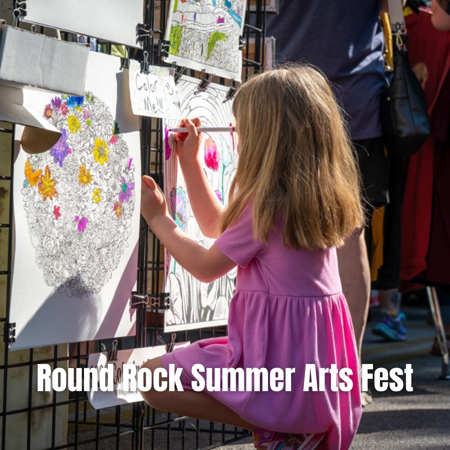 A young girl in a pink dress colors a large floral drawing at an outdoor art festival. Round Rock Summer Arts Fest is written at the bottom of the image.