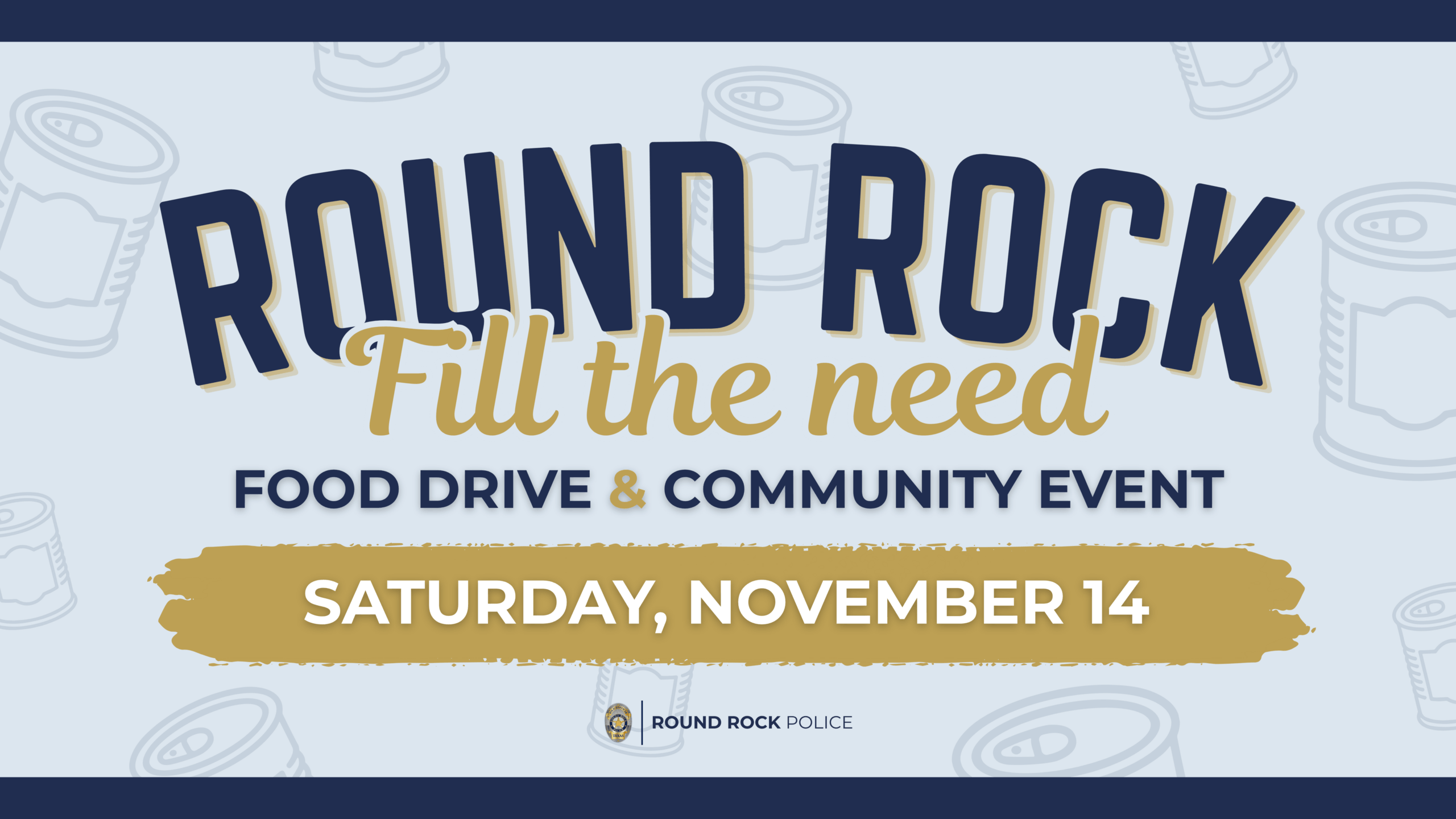 Fill the Need: Food Drive & Hike for Hunger — Family fun in Centennial Plaza · Round Rock, TX