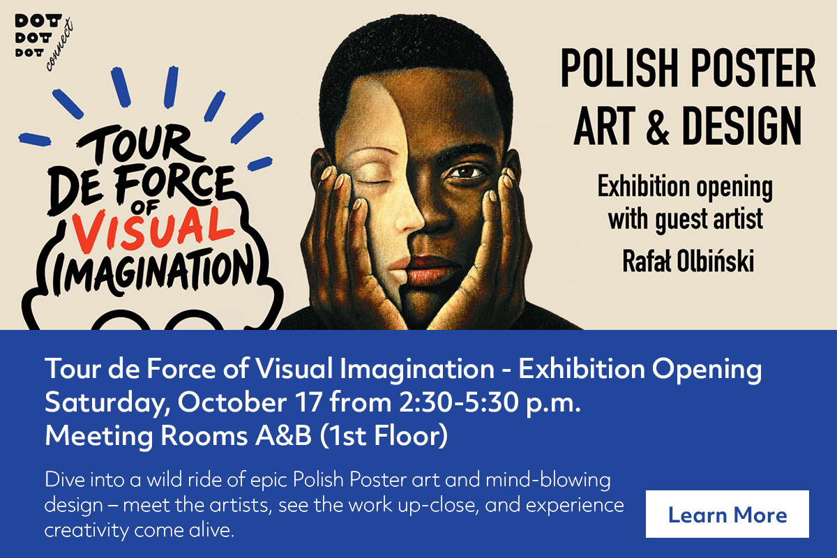 Event poster for Polish Poster Art & Design exhibition on October 17 featuring artist Rafał Olbiński, with an illustration of a face held by two hands and text reading Tour de Force of Visual Imagination.